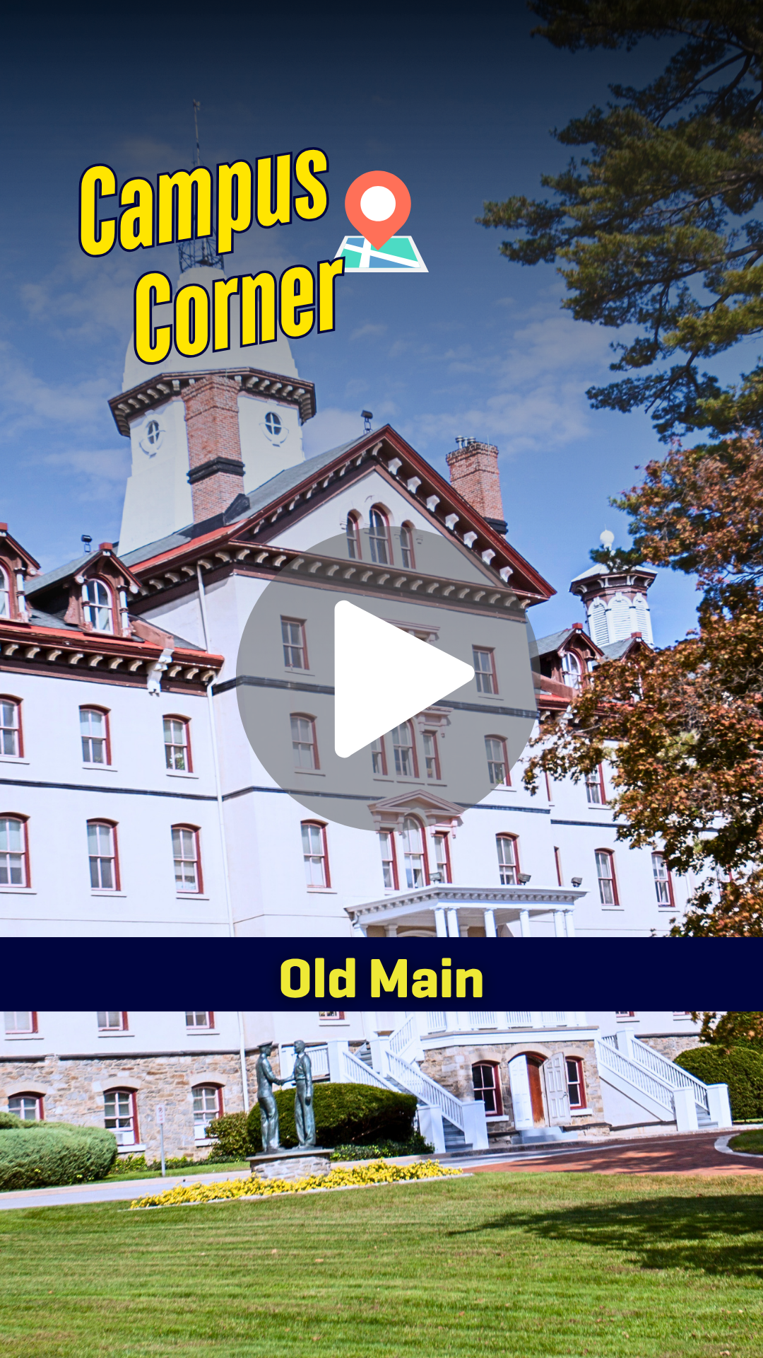 Campus Corner: Old Main