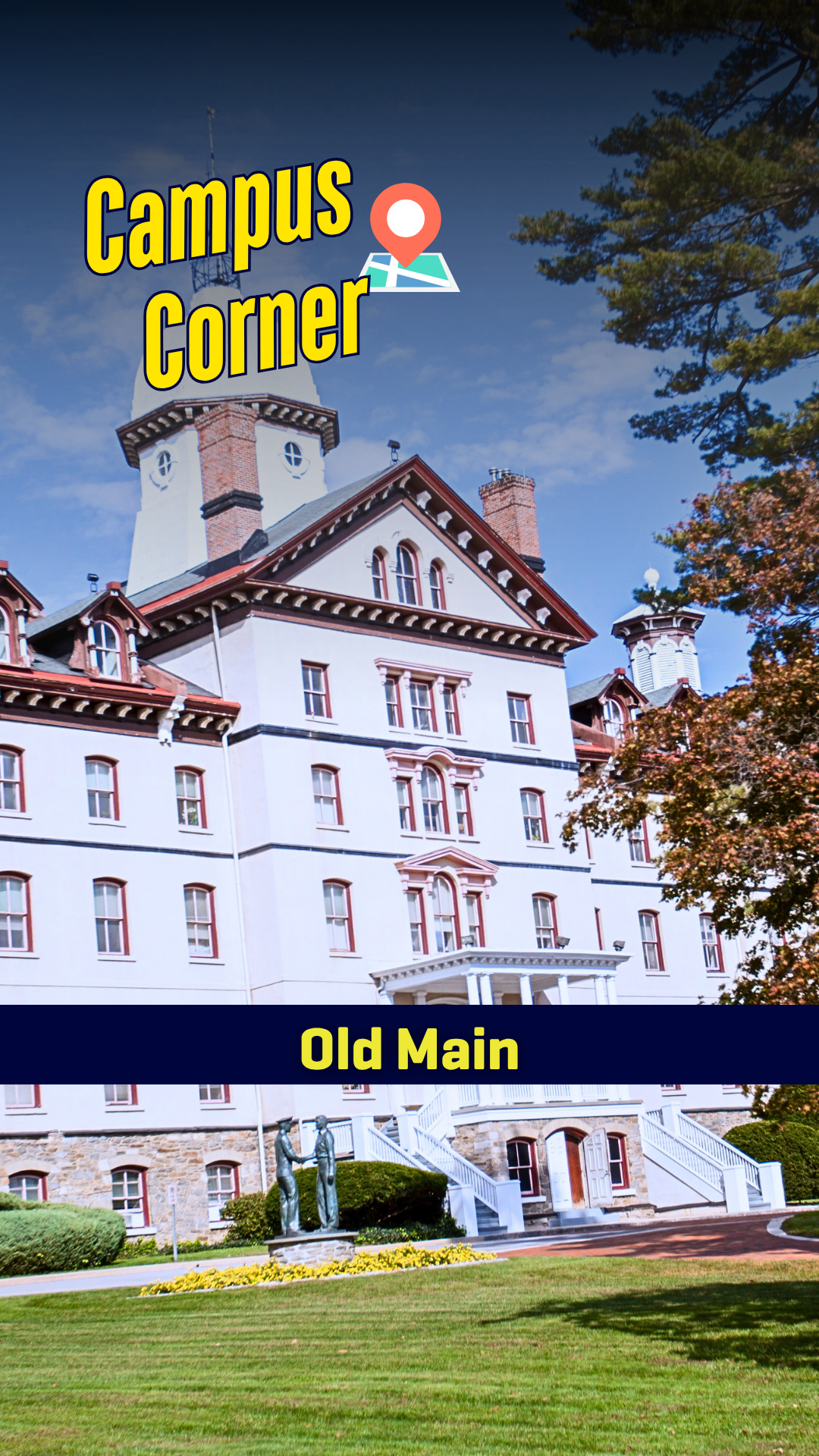 Campus Corner: Old Main