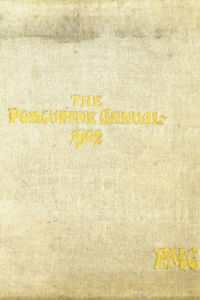 (e.g., PMC 1902 Yearbook Cover beige and blue cover "The Porcupine Annual 1902" in the middle)